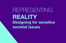 Representing reality | Designing for sensitive societal issues